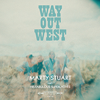  Signed Albums Marty Stuart And His Fabulous Superlatives - Way Out West